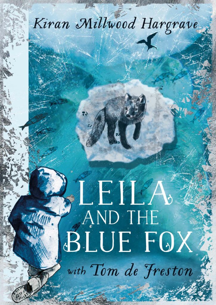 Leila-and-the-Blue-Fox-by-Kiran-Millwood-Hargrave-and-Tom-de-Freston
